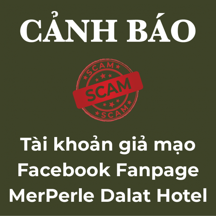 CẢNH BÁO MẠO DANH MERPERLE DALAT TRÊN FACEBOOK FANPAGE